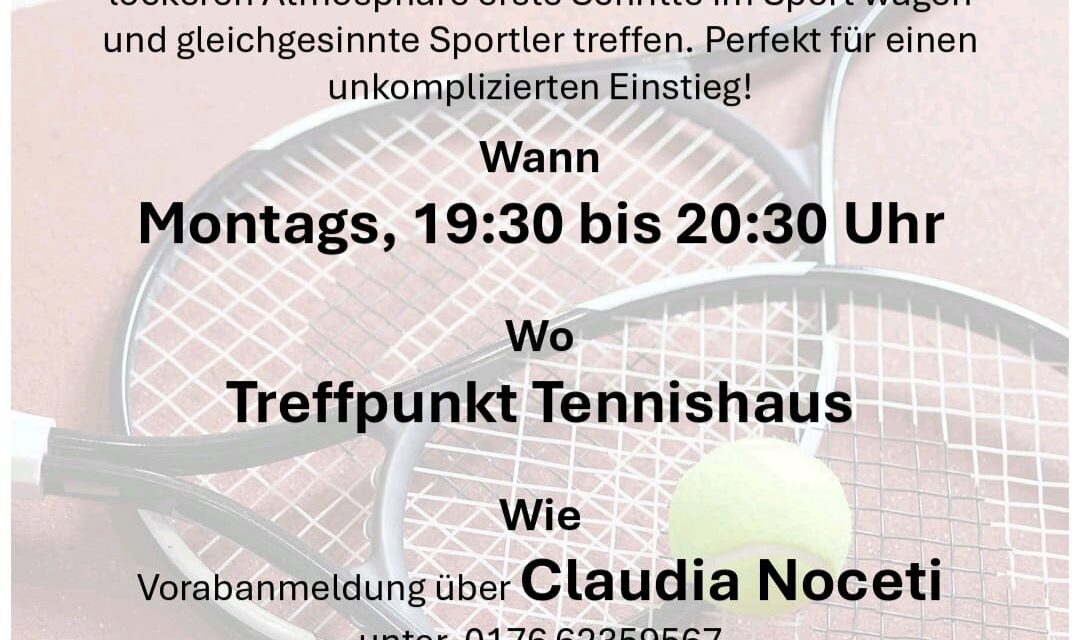 Unsere Tennis Blind Dates starten wieder!